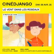 CinéDjango - Le Vent dans les roseaux