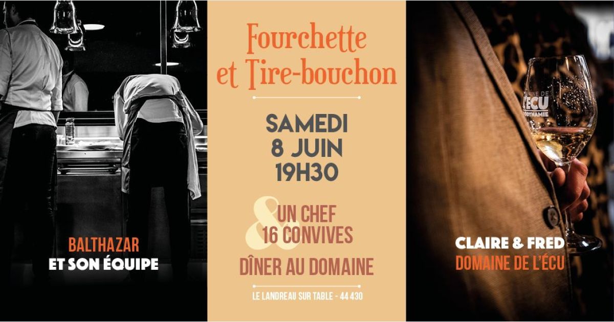 Fourchette & Tire-Bouchon avec Jimi Dufief et son équipe (Balthazar ...