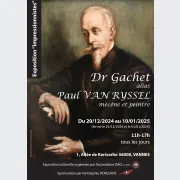 Exposition impressionnistes - Docteur Gachet