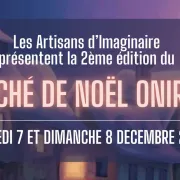 Noël Onirique : Marché d'artisans d'art au cœur de Strasbourg