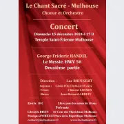 Concert - Le Messie, GF Haendel (2ème partie), par Le Chant Sacré de Mulhouse