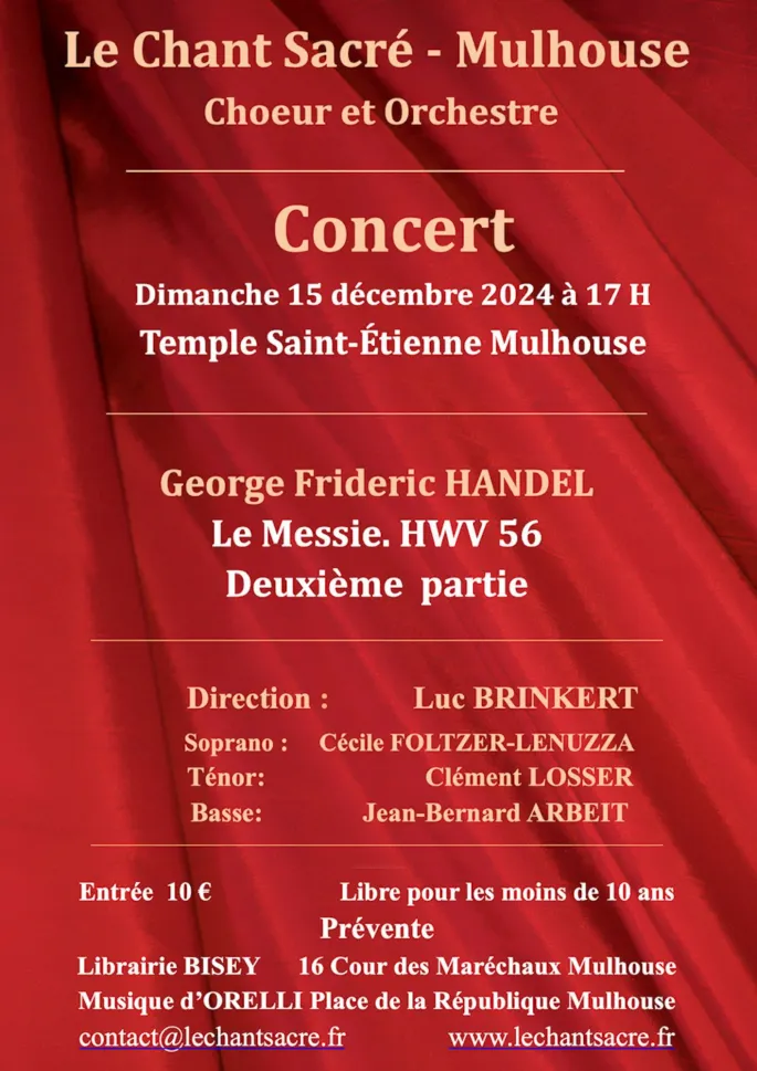 Concert - Le Messie, GF Haendel (2ème partie), par Le Chant Sacré de Mulhouse