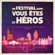 Un Festival Dont Vous Êtes le Héros - 1re édition - 2024