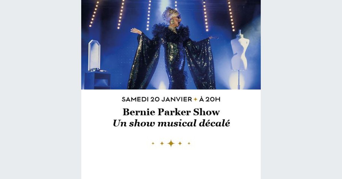 Bernie Parker Show, Dîner spectacle Blotzheim - Casino Barrière : date ...