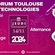 Forum Toulouse Technologies | 14 novembre | 40ème édition