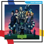 Avant-première : Beetlejuice Beetlejuice