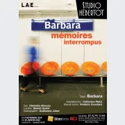 Barbara, mémoires interrompus