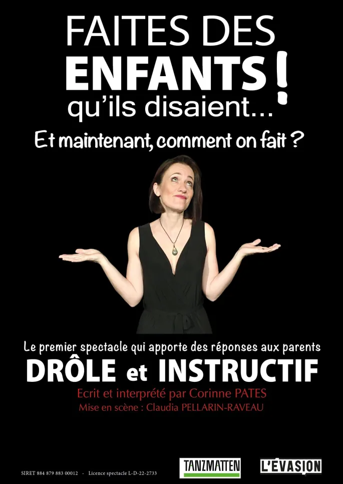 Faites des enfants ! qu'ils disaient... et maintenant comment on fait ?