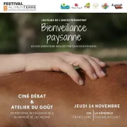 Projection du documentaire Bienveillance Paysanne & Atelier du Goût