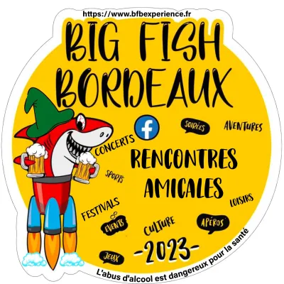 Rencontres amicales bordeaux association Big Fish Bordeaux