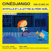 CinéDjango : Myrtille et la lettre au Père Noël