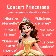 Concert princesses les chansons de vos dessins animés préférés en direct !