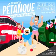 Participez à un tournoi de pétanque géant à la Cité du Train !
