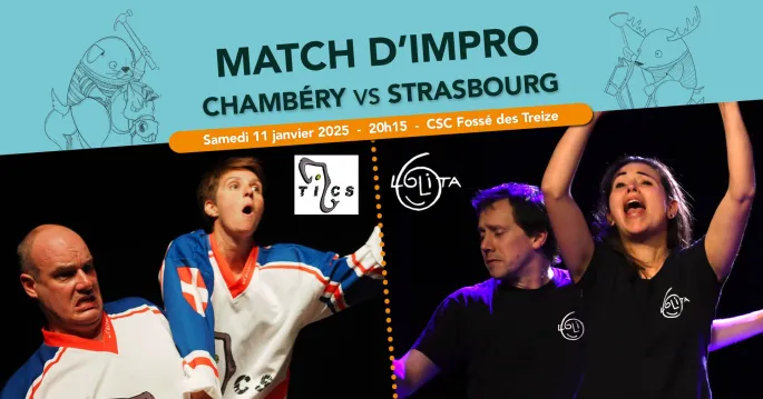 Match d’improvisation : Chambéry VS Strasbourg