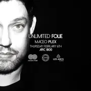 Festival Unlimited Folie with Maceo Plex