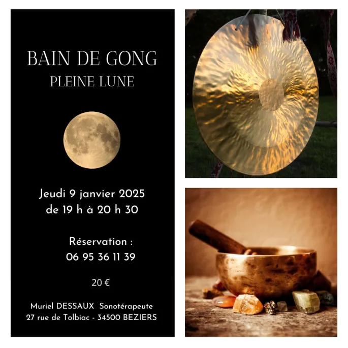 Bain de Gong Pleine Lune