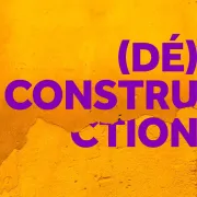 Déconsctruction