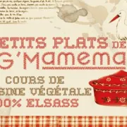 Cours de cuisine Végé Les Petits Plats de VEG'Mamema (100% Elsass, 100% Vegan)