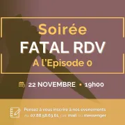 Soirée fatal rdv