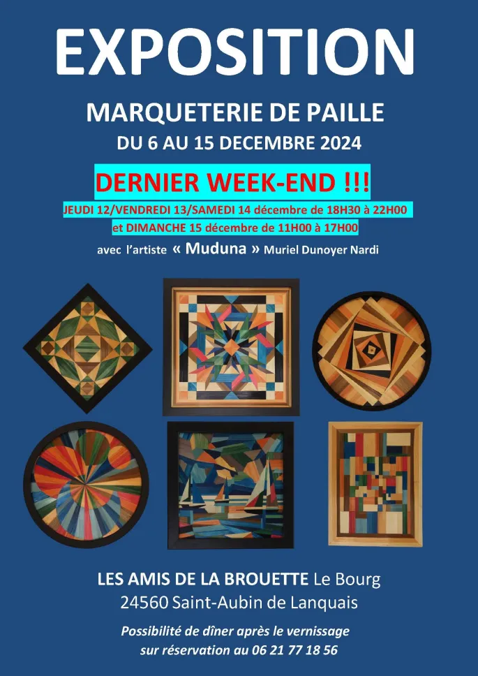 Exposition Marqueterie de paille  MUDUNA - Derniers jours !