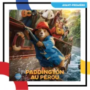 Avant-premières : Paddington au Pérou