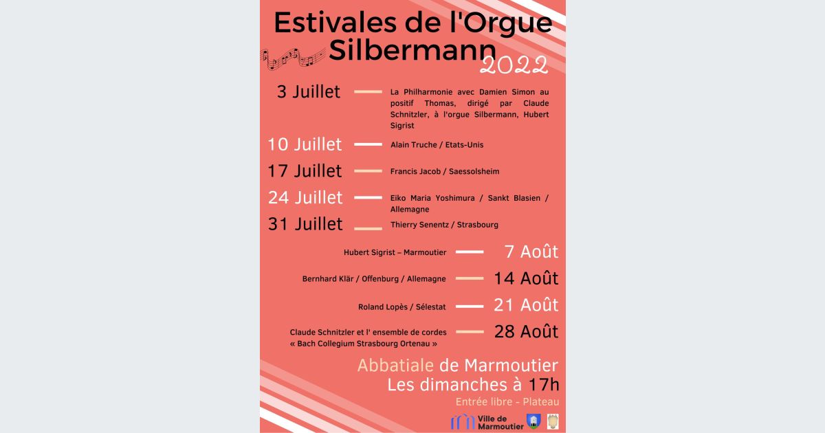 Estivales de l orgue Silbermann de Marmoutier : Concert Classique