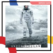 Reprise culte : Interstellar