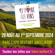 45ème Foire Aux Vins de Belfort/Andelnans