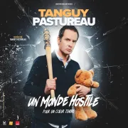 Tanguy Pastureau Un Monde Hostile