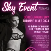 Le Sky Event ! Défilé de lingerie SIPP et bien plus ....