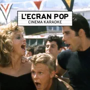 L'Ecran Pop - Grease : le ciné-karaoké au cinéma Vox