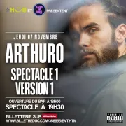 Arthuro dans Spectacle 1 - Version 1