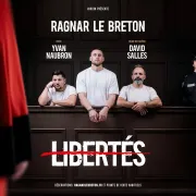 Ragnar Le Breton - Libertés 