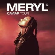 Meryl Caviar Tour