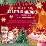 Spectacle de Noël : Les gâteaux magiques