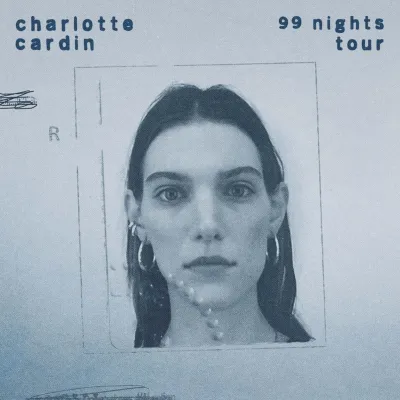 Charlotte Cardin 99 Nights Tour