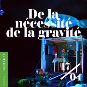 De la nécessité de la gravité