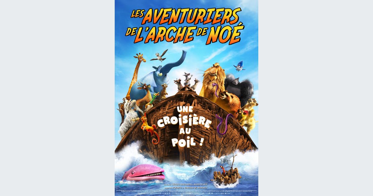 Avant-première : Les Aventuriers De L'arche De Noé à Strasbourg ...