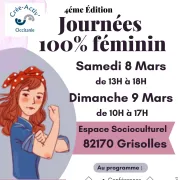 Les Journées 100% Féminin - 8 & 9 Mars 2025 à Grisolles