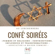 Confé' Soirées - Femmes et religions : contributions et et transformations