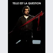 Telle est la question