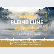 Soirée pleine lune