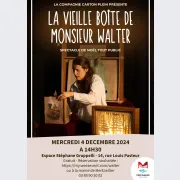 Spectacle de Noël : La vieille boîte de Monsieur Walter