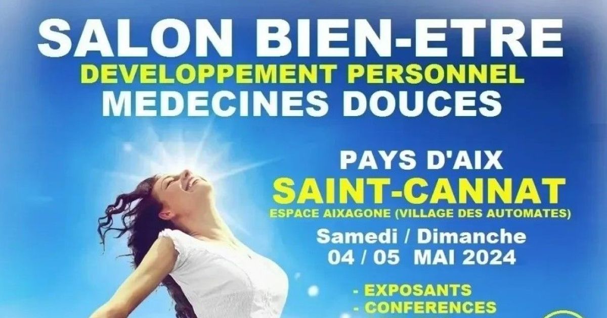 Salon Du Bien Tre Histoirezen Saint Cannat Dates Horaires Tarifs Exposants