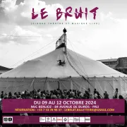 Le Bruit à Pau / Cirque, Théâtre & Musique Live