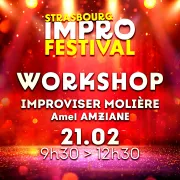 IMPRO Alsace x SIF 2025 : Improviser Molière (atelier)