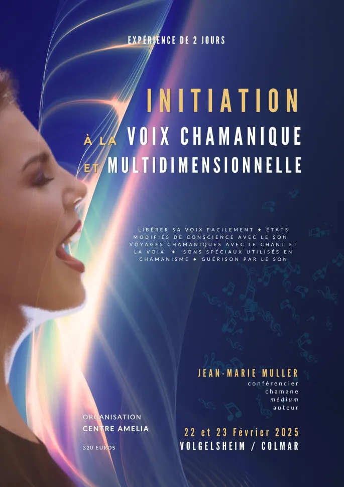 Initiation à la Voix Chamanique et Multidimensionnelle