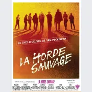 Ciné-Passion : La horde sauvage