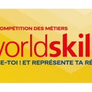 48e Compétition des Worldskills : finale nationale des métiers