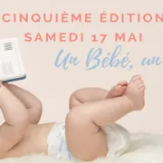 5ème édition Un Bébé / Un Livre